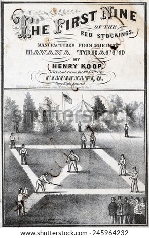 Print of tobacco package label showing the Cincinnati Red Stockings on the field during a game 1869