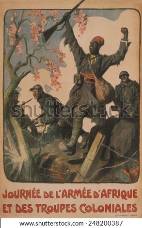 Poster celebrating the French African and Colonial forces fighting on the Western Front. Image shows French soldiers fighting beside black soldiers from the colonies. Poster by Lucien Jones, 1917.