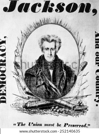 Andrew Jackson presidential campaign poster, 1832
