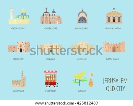Jerusalem old city attraction.Al Aqsa Mosque, Lions gate, Sesame bread, herods gate, golden gate, david tower, Damascus Gate, Church of Dominus Flevit, Church of All Nations, Artichoke.