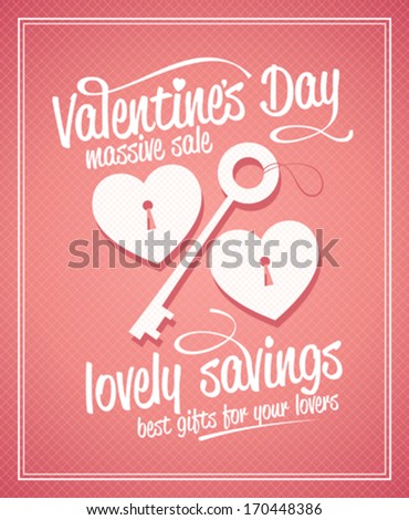 Valentine`s day massive sale typographic design with key and hearts Valentine`s day massive sale typographic design with key and hearts