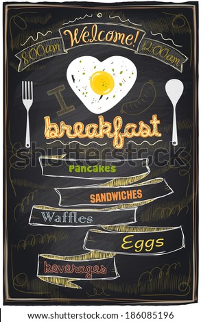 Chalk breakfast menu. I love breakfast. Eps10
