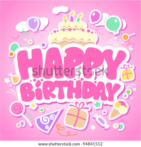Happy Birthday pink card for girls. Happy Birthday pink card for girls.