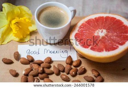 Coffee almonds and grapefruit with good morning note