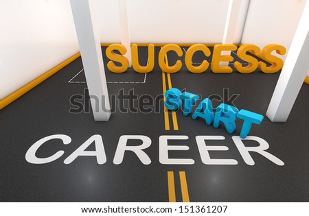 Start a career and future success