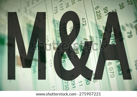 M&A (Merger and Acquisition). Financial background.