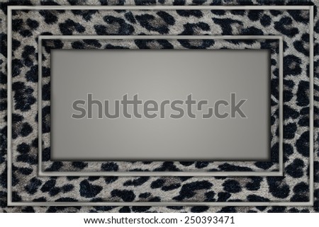 frame with a leopard pattern in  gray tones