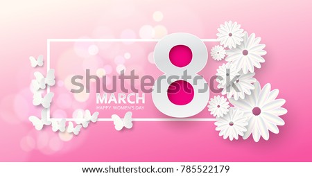 8 March. Happy Mother's Day. Paper cut Butterfly with flower holiday background