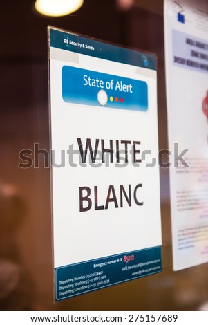 STRASBOURG, FRANCE - MAY 02, 2015: Entrance to European Parliament with white security code alert
