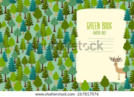 Earth Day. Cover art for book. template Green Book. Deer