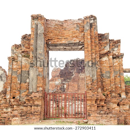 Ruins temple door in Ayutthaya, Thailand on white background