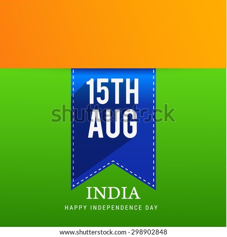 Indian Independence Day celebrations greeting card of India with ashoka wheel ..