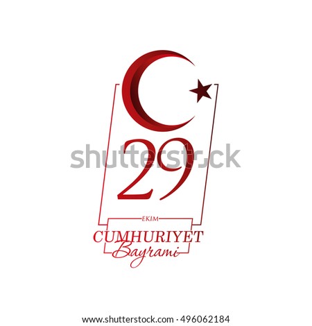 vector illustration. 29 October Cumhuriyet Bayrami. day Republic Turkey. print