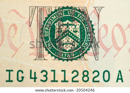 Detail of a ten Dollar bill