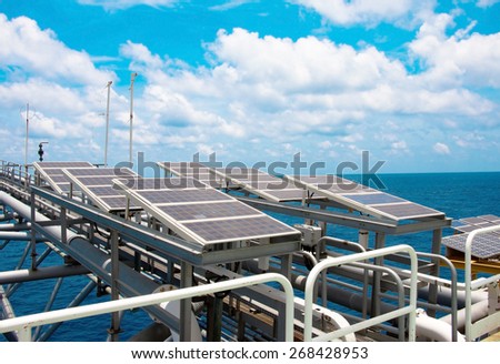 Solar energy is a green power, Solar cell for generate power for supply electrical equipment in offshore oil and gas platform.