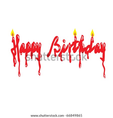 Happy Birthday Word Designed With Candle Design Stock V