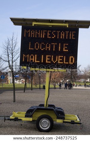 januari 2015 Manifestation sign on Malieveld in The Hague used when demonstrations occur to warn people