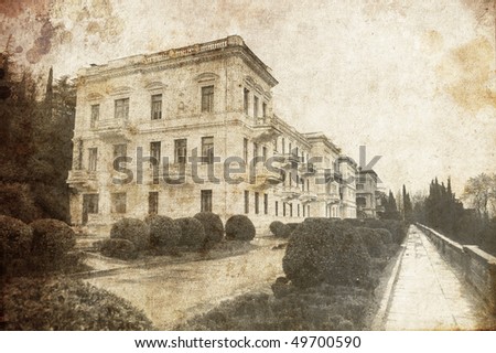 Livadia palace, Crimea, Ukraine. Photo in old image style.