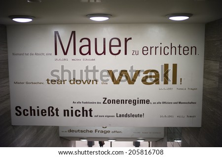 Berlin, Germany - NOV 3: famous quotes about tearing down the Berlin Wall in subway station in Berlin. Germany on November 3 2013.
