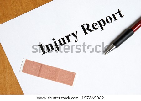 Nobody ever wants to fill out an injury report until the moment its needed for liability purposes.