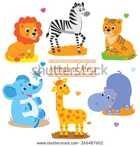 Cartoon safari animals pack. Cute vector set: tiger, giraffe, hippo, lion, elephant and zebra.