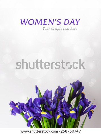 Iris Spring Flowers Art Design. Woman day. women's day. Celebration summer flowers. Congratulation. Sample background. Flowers arts. Blue flowers. Flowers