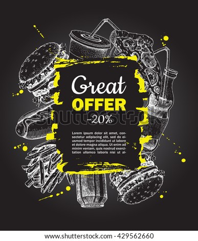 Vector fast food special offer on blackboard. Hand drawn junk food frame illustration. Soda, hot dog, pizza,  burger and french fries drawing. Great for label, menu, poster, banner, voucher, coupon