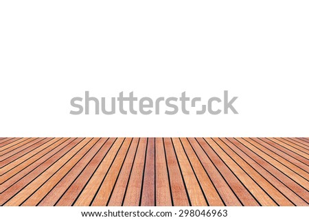 Wood blank table top on white background - can be used for display or montage your products. Wooden empty floor in the room at home.
