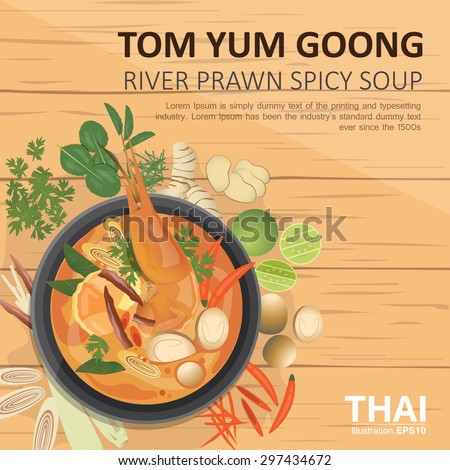 vector illustration design of Tom Yam Goong, Asian food ,Thai dish, ingredients, top view