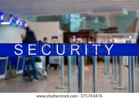 Airport security. Checkpoint. Passenger.