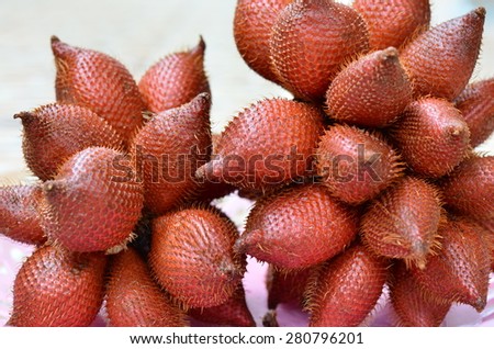 sala / salak fruit shape spines have Sweet and sour taste of Rayong, Thailand.