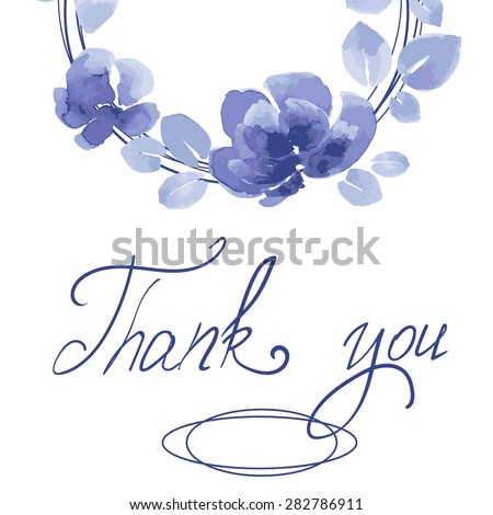 Thank you! Greeting card with watercolor flowers. Spring or summer design for invitation, wedding or greeting cards. Beautiful greeting card with flowers. Vector party invitation with floral elements.