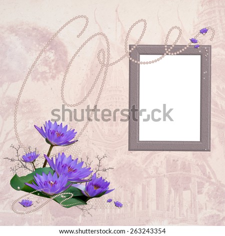 vintage border or frame with white copy-space for image, faded old website background design, antique card or graphic art image and with collage from lotus flowers