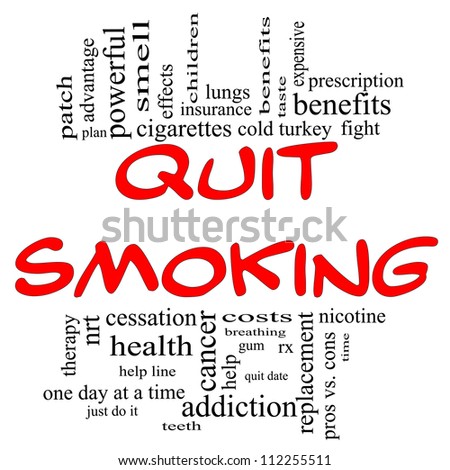 Quit Smoking Word Cloud Concept in red and black letters with great terms such as nicotine, cold turkey, quit date, patch, cessation and more.