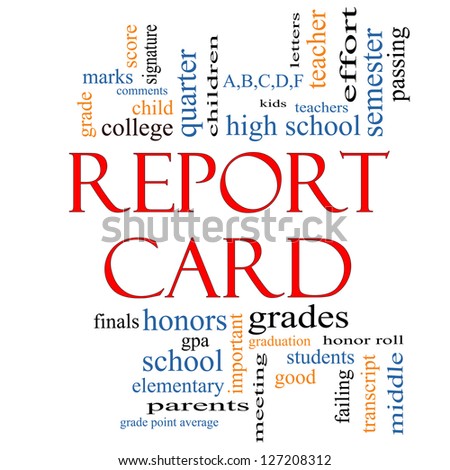 Report Card Word Cloud Concept with great terms such as children, grades, kids, school and more.
