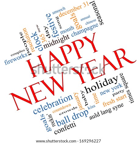 Happy New Year Angled Word Cloud Concept with great terms such as celebration, holiday, countdown, kiss and more.