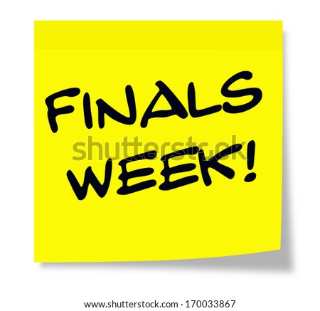 A square yellow sticky note with the words Finals Week making a great school test concept.