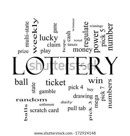 Lottery Word Cloud Concept in black and white with great terms such as play, win, tickets, numbers and more.