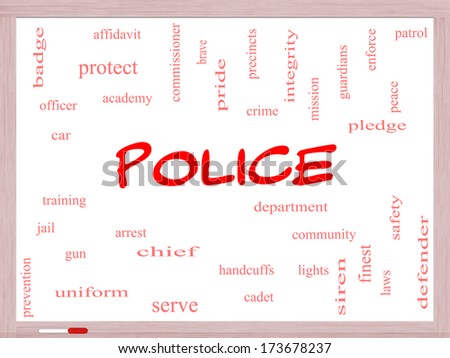 Police Word Cloud Concept on a Whiteboard with great terms such as protect, serve, peace, brave and more.
