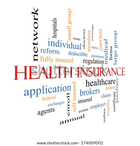 Health Insurance Word Cloud Concept fading away with great terms such as healthcare, reform, enroll, claims and more.