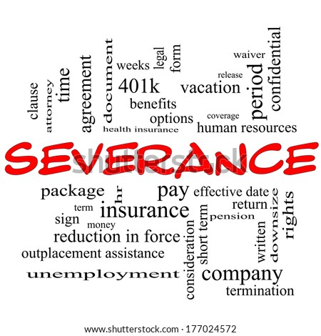 Severance Word Cloud Concept in red caps with great terms such as pay, package, hr, benefits and more.