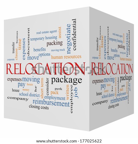 Relocation 3D cube Word Cloud Concept with great terms such as package, moving, expenses and more.