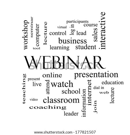 Webinar Word Cloud Concept in black and white with great terms such as course, watch, online and more.