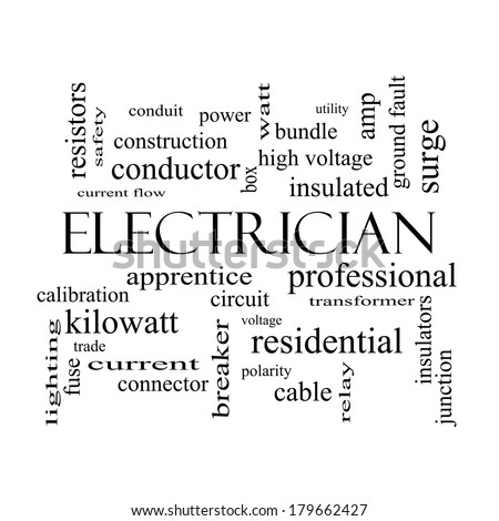 Electrician Word Cloud Concept in black and white with great terms such as voltage, apprentice, circuit and more.