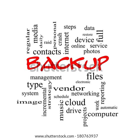 Backup Word Cloud Concept in red caps with great terms such as files, cloud, data and more.