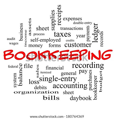 Bookkeeping Word Cloud Concept in red caps with great terms such as financial, records, ledger and more.
