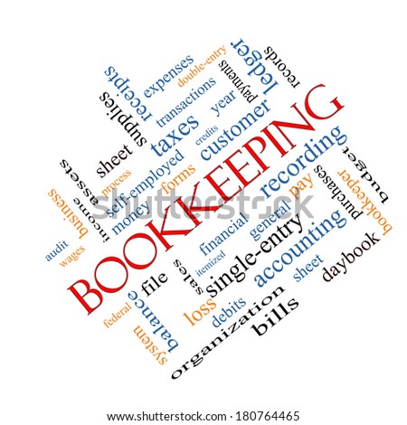 Bookkeeping Word Cloud Concept angled with great terms such as financial, records, ledger and more.