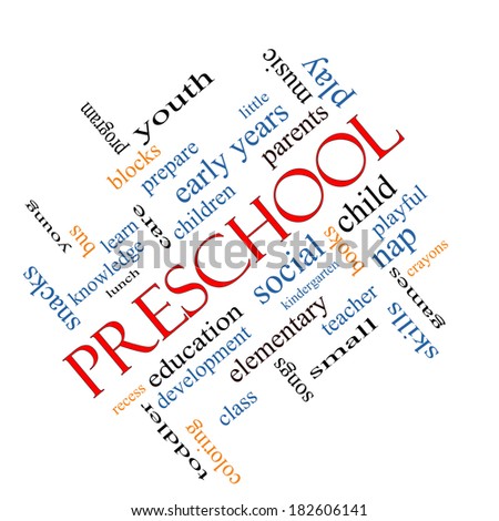 Preschool Word Cloud Concept angled with great terms such as youth, education, learn and more.