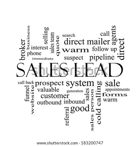 Sales Lead Word Cloud Concept in black and white with great terms such as prospect, quote, funnel and more.