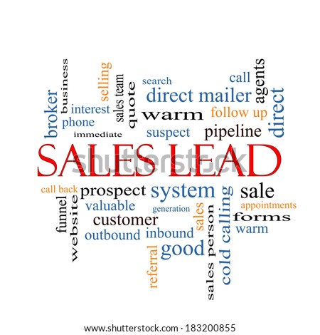 Sales Lead Word Cloud Concept with great terms such as prospect, quote, funnel and more.